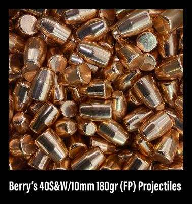 BERRY`S 1000CT 40 S&W/10MM 180GR FP PROJECTILES ONLY